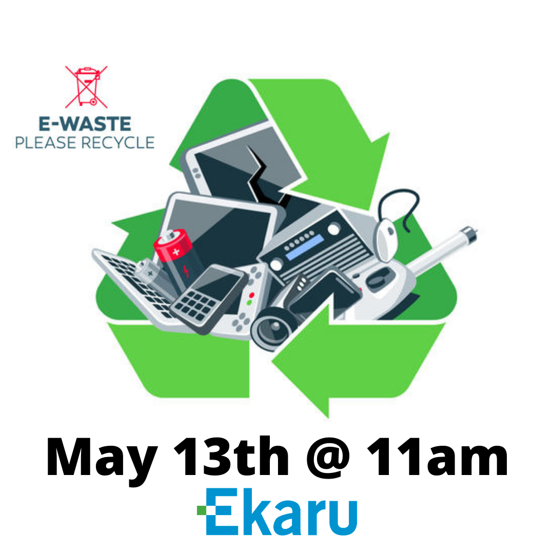 Electronics Recycling - May 13th 11am