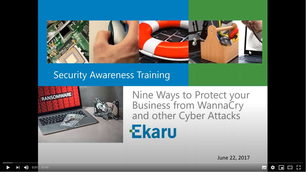 9 Ways to Protect Your Business from WannaCry and other Cyber Attacks by Ekaru