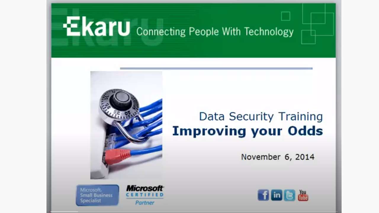 Improving Your Odds - Data Security Training by Ekaru