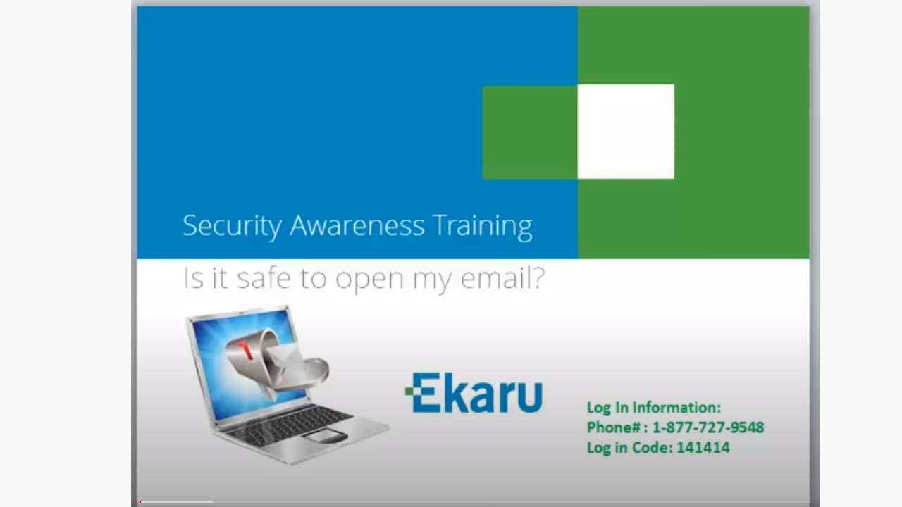 Security Awareness Training - Is it safe to open my email? by Ekaru